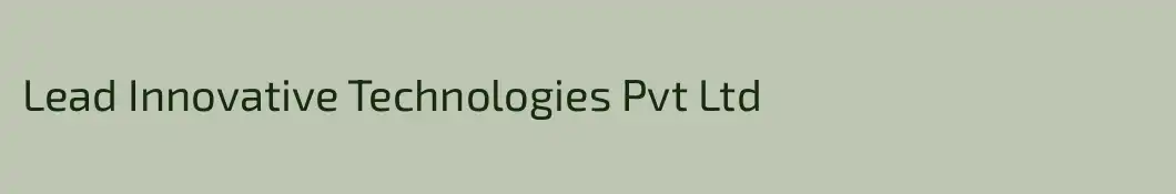 Lead Innovative Technologies Pvt Ltd